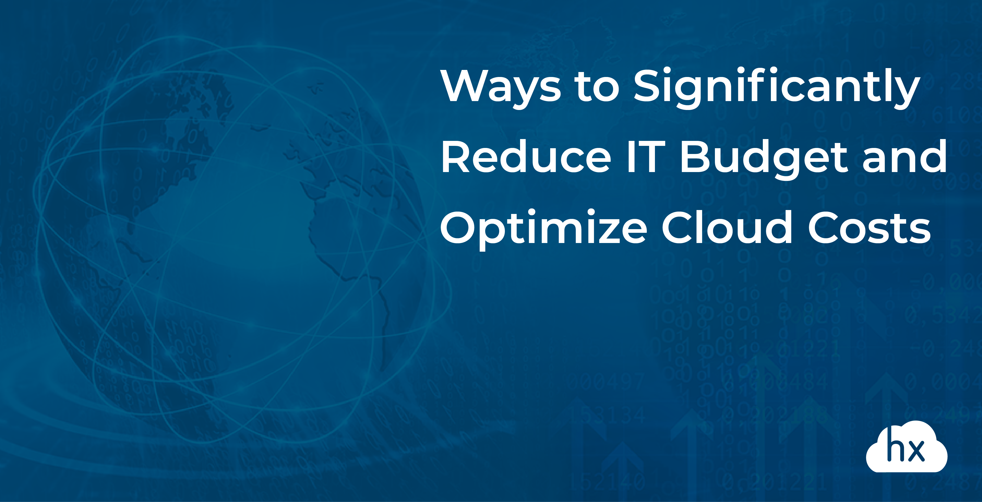 Ways to cut IT budget and optimize cloud costs | Hystax
