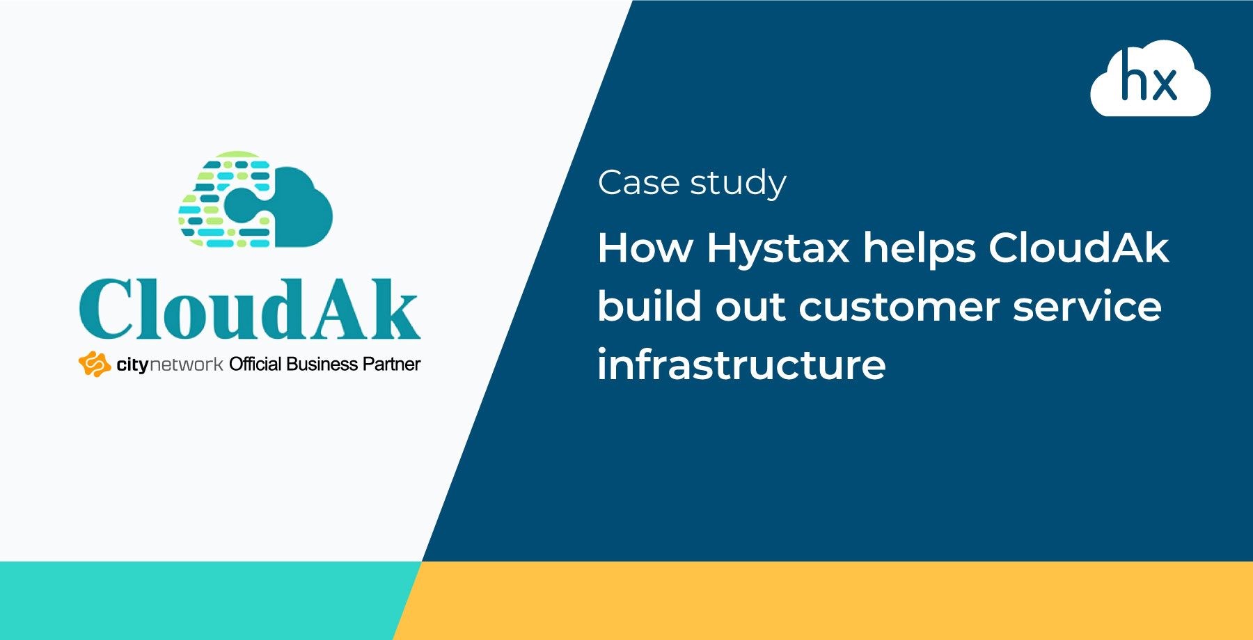How Hystax helps CloudAk build out customer service infrastructure | Hystax