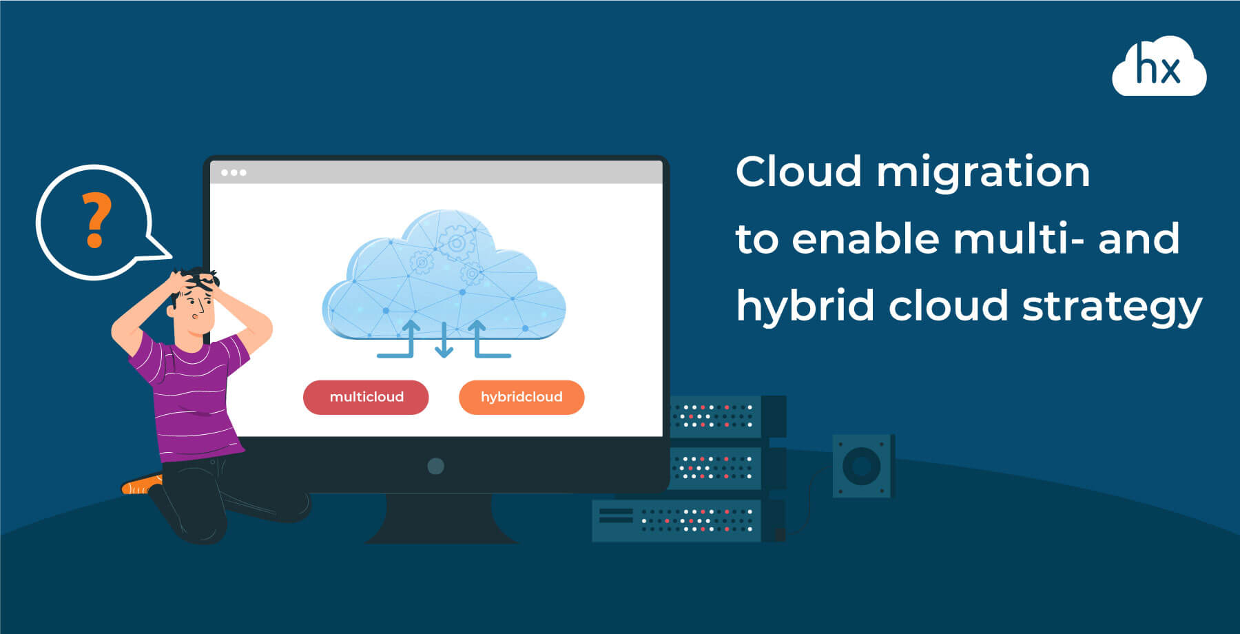 Hybrid cloud and multicloud approach: benefits, best practices | Hystax ...