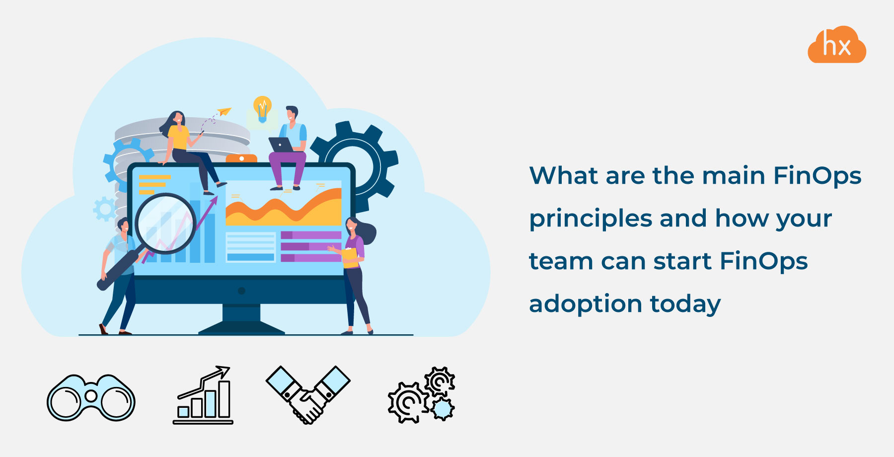 What Are The Main Finops Principles And How Your Team Can Start Finops 